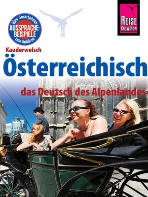 cover image of Reise Know-How Sprachführer Österreichisch--das Deutsch des Alpenlandes